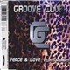 Groove Club - Peace & Love / It's A Dream