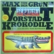 Max Von Der Grün - Vorstadtkrokodile