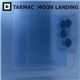 Tarmac - Moon Landing