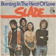 Slade - Burning In The Heat Of Love