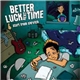 Better Luck Next Time - Start From Skratch