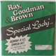 Ray, Goodman & Brown - Special Lady