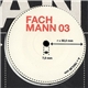 Fachmann - Fachmann 03