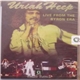 Uriah Heep - Live From The Byron Era