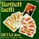 Betli Duo - Terített Betli (Non Stop Mulatós Nóták)