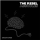 The Rebel Assholes - Deactivated