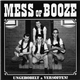 Mess Of Booze - Ungehobelt & Versoffen