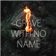 A Grave With No Name - Mountain Debris