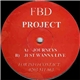 FBD Project - Journeys / Just Wanna Live