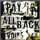 Various - Pay It All Back Vol. 5