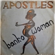 The Apostles - Banko Woman