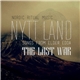 Nytt Land - The Last War