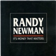 Randy Newman - It's Money That Matters