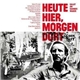 Various - Heute Hier, Morgen Dort - Salut An Hannes Wader