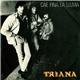 Triana - Cae Fina La Lluvia / A Través Del Aire