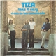 Tiza - Take It Easy / Si Aun No Has Comenzado