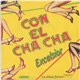 Excelsior - Con El Cha Cha