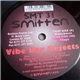 Vibe Bar Rejects - Disturbance / 70mph