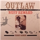 Terry Ganzie - Outlaw Nuff Reward