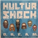 Kultur Shock - D.R.E.A.M.