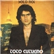 Toto Cutugno - Solo Noi