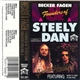 Becker & Fagen - Founders Of Steely Dan - Greatest Hits Vol. 1